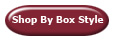 Shop By Box Style
